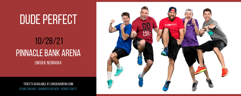 Dude Perfect at Pinnacle Bank Arena tickets Dude Perfect at Pinnacle Bank Arena