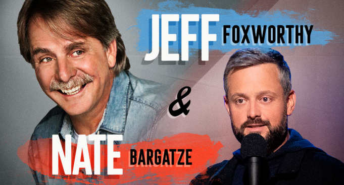 Jeff Foxworthy & Nate Bargatze at Pinnacle Bank Arena