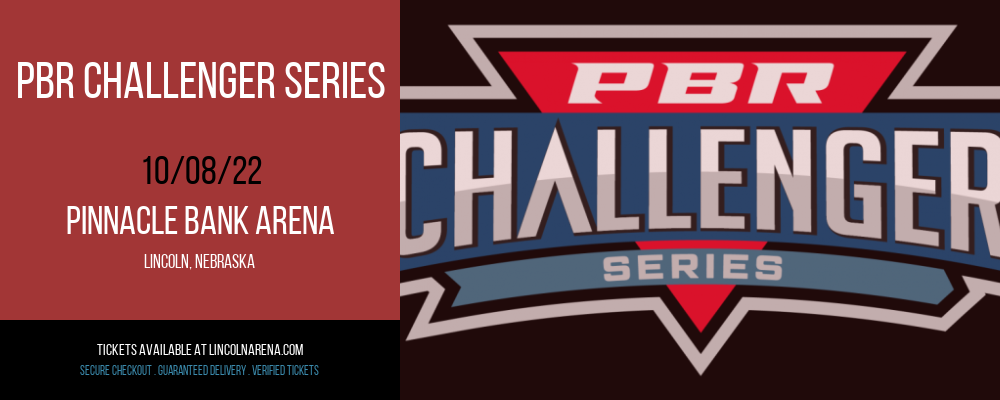 PBR Challenger Series at Pinnacle Bank Arena tickets PBR Challenger Series at Pinnacle Bank Arena