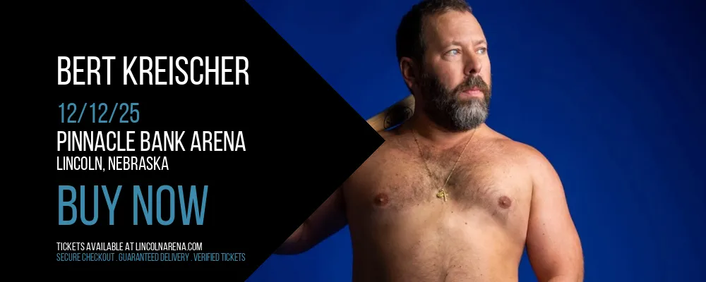 Bert Kreischer at Pinnacle Bank Arena