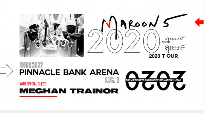 Maroon 5 & Meghan Trainor [CANCELLED] at Pinnacle Bank Arena