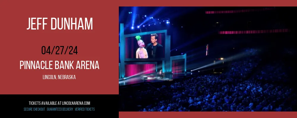 Jeff Dunham at Pinnacle Bank Arena